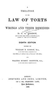 Cover of: A treatise on the law of torts: or, wrongs and their remedies