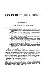 Cover of: State of New York town and county officers' manual: containing all laws relating to the affairs of towns and counties, and the powers and duties of town and county officers ... <As amended to the close of the legislative session of 1900.> With forms, annotations, cross references and a digest of fees of town and county officers