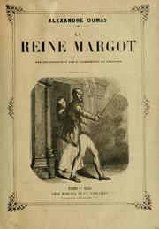 Cover of: La reine Margot by Alexandre Dumas