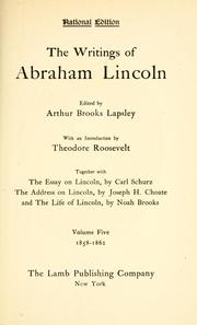 Cover of: The writings of Abraham Lincoln