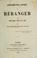 Cover of: Quarante-cinq lettres de Béranger et détails sur sa vie