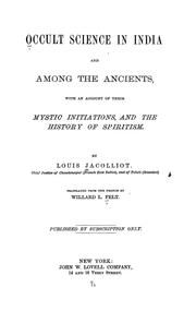 Cover of: Occult science in India and among the ancients by Louis Jacolliot