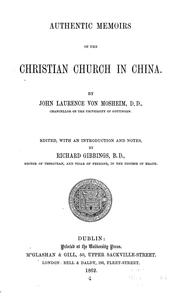 Cover of: Authentic memoirs of the Christian church in China