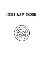 Cover of: A sketch of the life of Rev. Joseph Hardy Neesima, LL.D., president of Doshisha