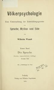 Cover of: Völkerpsychologie: ein Untersuchung der Entwicklungsgesetze von Sprache, Mythus und Sitte.