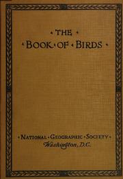 Cover of: The book of birds by National Geographic Society (U.S.)