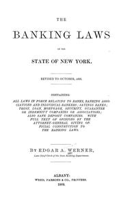 The banking laws of the state of New York by Edgar Albert Werner