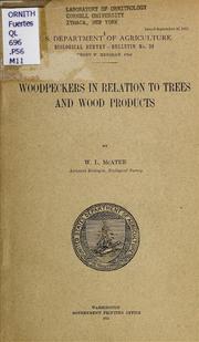 Cover of: Woodpeckers in relation to trees and wood products by W. L. McAtee