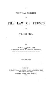 Cover of: A practical treatise on the law of trusts