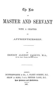 Cover of: The law of master and servant: with a chapter on apprenticeship