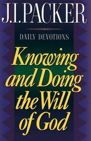 Cover of: Knowing and Doing the Will of God