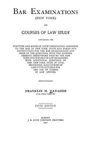 Cover of: Bar examinations (New York) and courses of law study by Franklin Martin Danaher