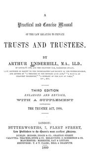 Cover of: A practical and concise manual of the law relating to private trusts and trustees