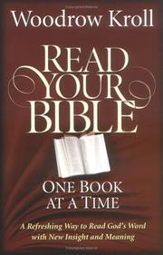 Read Your Bible One Book at a Time by Woodrow Kroll