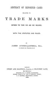 Cover of: Abstract of reported cases relating to trade marks: (between the years 1876 and 1892 inclusive).  With the statutes and rules