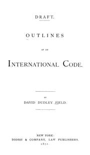 Cover of: Draft outlines of an international code