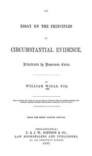 Cover of: An essay on the principles of circumstantial evidence: illustrated by numerous cases