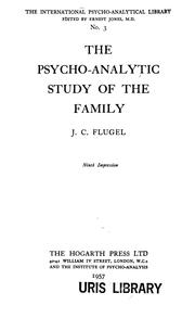 Cover of: The psycho-analytic study of the family