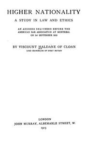 Cover of: Higher nationality by Richard Burdon Viscount Haldane of Cloan