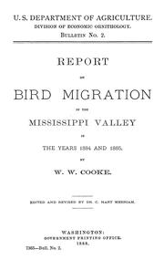 Cover of: Report on bird migration in the Mississippi valley in the years 1884 and 1885