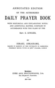 Cover of: Annotated edition of The authorised daily prayer book: with historical and explanatory notes, and additional matter