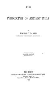 Cover of: The philosophy of ancient India by Richard Garbe