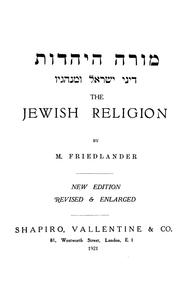 Cover of: The Jewish religion by Friedländer, M.