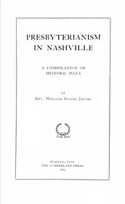 Presbyterianism in Nashville by William States Jacobs