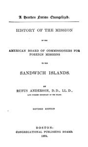 Cover of: History of the mission of the American board of commissioners for foreign missions to the Sandwich islands