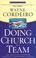 Cover of: Doing church as a team