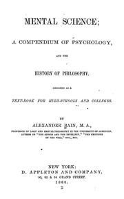 Cover of: Mental science: a compendium of psychology, and the history of philosophy