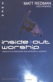 Cover of: Inside Out Worship by Matt Redman