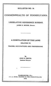 Cover of: A compilation of the laws relating to trades, occupations and professions