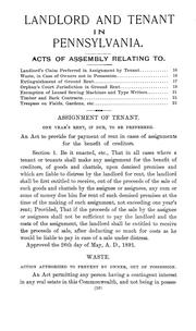 Cover of: Landlord and tenant in Pennsylvania: relations to each other, rights and duties, with special chapters on coal, oil, gas and farm leases, and practice and pleading in replevin, with new forms of leases and procedure in distress : supplementary to Jackson & Gross on landlord and tenant