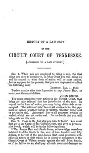 Cover of: History of a law suit, in the circuit court of Tennessee