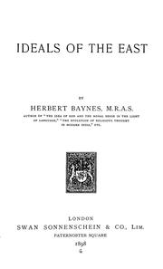 Cover of: Ideals of the East by Herbert Baynes