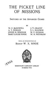 Cover of: The Picket line of missions: sketches of the advance guard