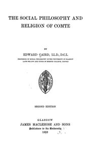 Cover of: The social philosophy and religion of Comte