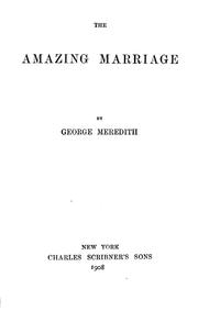 Cover of: The amazing marriage | George Meredith