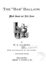 Cover of: The "Bab" ballads by W. S. Gilbert