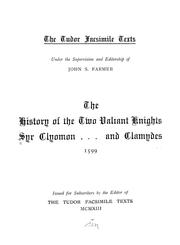 Cover of: The history of the two valiant knights Syr Clyomon ... and Clamydes. 1599 | 