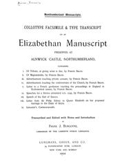 Cover of: Collotype facsimile & type transcript of an Elizabethan manuscript preserved at Alnwick castle, Northumberland