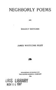 Cover of: Neghborly [sic] poems and dialect sketches