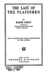 Cover of: The last of the plainsmen by Zane Grey
