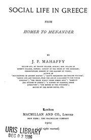 Cover of: Social life in Greece from Homer to Menander by Mahaffy, John Pentland Sir