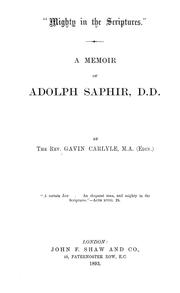 Cover of: "Mighty in the Scriptures.": A memoir of Adolph Saphir, D.D.