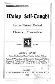 Cover of: Malay self-taught by the natural method: with phonetic pronunciation