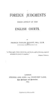 Cover of: Foreign judgments: their effect in the English courts