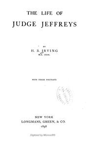Cover of: The life of Judge Jeffreys by Henry Brodribb Irving