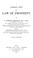 Cover of: A general view of the law of property